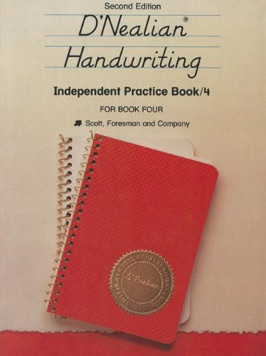 Stock image for D'Nealian Handwriting, Independent Practice/Grade 4 for sale by Eatons Books and Crafts