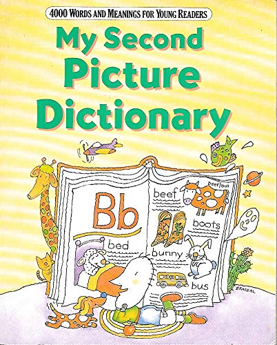 Stock image for My Second Picture Dictionary for sale by Front Cover Books