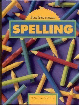 Beispielbild fr Scott Foresman Spelling D'Nealian Edition Grade 3 (ScottForesman Spelling D'Nealian Edition, Grade 3) zum Verkauf von ThriftBooks-Dallas