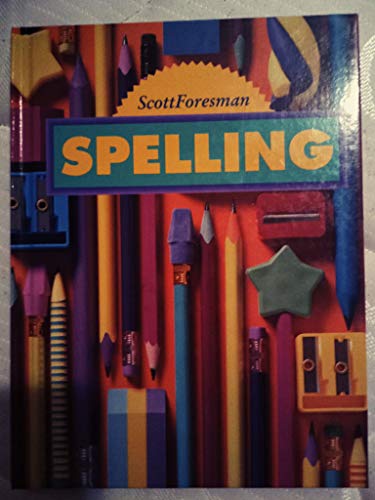 Imagen de archivo de Scott Foresman Spelling a la venta por ThriftBooks-Atlanta