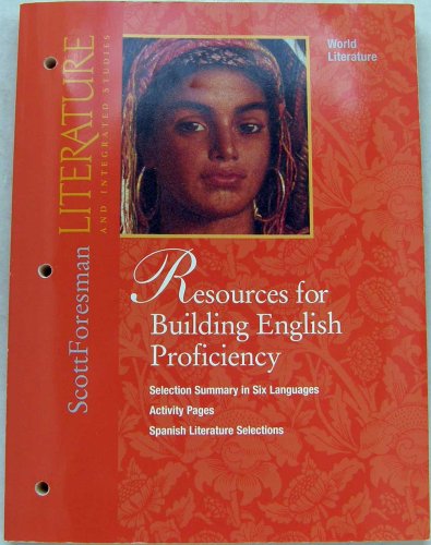 9780673324849: World literature, Resources for Building English proficiency (Literature andIntegrated Studies)