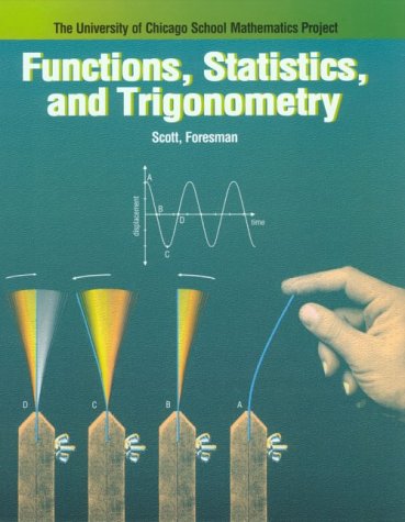 Beispielbild fr Functions, Statistics, and Trigonometry (The University of Chicago School Mathematics Project) zum Verkauf von Georgia Book Company