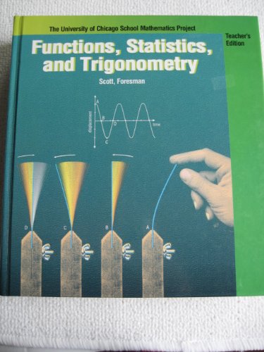 Stock image for Functions, Statistics, and Trigonometry (The University of Chicago School Mathematics Project) for sale by SecondSale