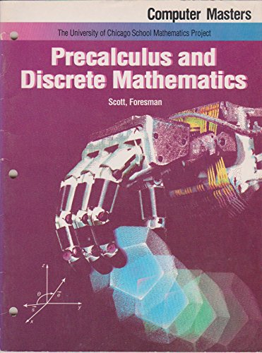 Precalculus and Discrete Mathematics: Computer Masters (9780673333797) by Anthony L. Peressini