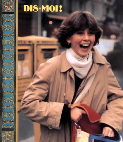 Stock image for Dis-Moi! (French Program, Book 1) (French and English Edition) for sale by Ergodebooks