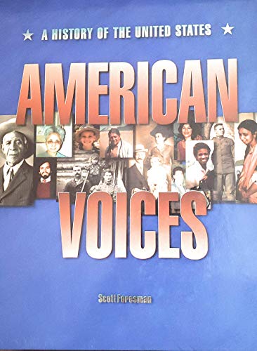 Imagen de archivo de American Voices a History of the United States a la venta por NightsendBooks