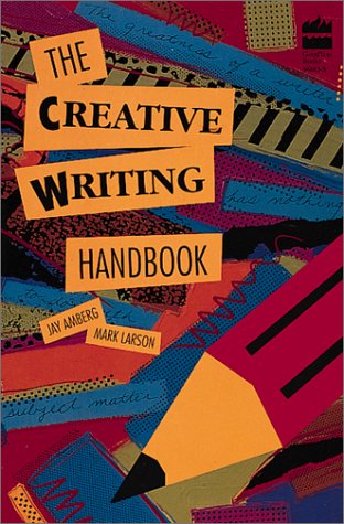 Beispielbild fr The Creative Writing Handbook zum Verkauf von Better World Books