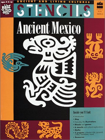 Imagen de archivo de Stencils: Ancient Mexico (Ancient and Living Cultures) a la venta por Gulf Coast Books