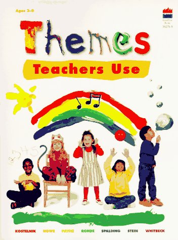 Imagen de archivo de Themes Teachers Use : Classroom-Tested Units for Young Children a la venta por Better World Books