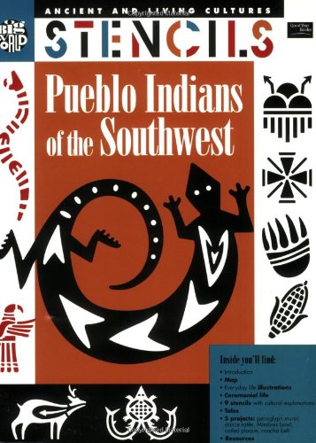 Stock image for Stencils: Pueblo Indians of the Southwest (Ancient and Living Cultures) for sale by Books of the Smoky Mountains