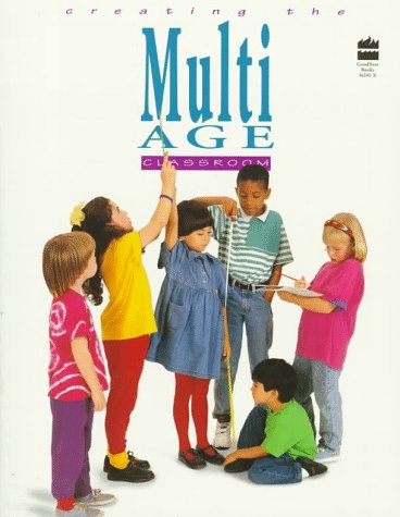 Stock image for Creating the Multiage Classroom for sale by Ergodebooks