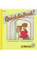 Stock image for Quick, Go Peek (Let Me Read, Level 3) for sale by Better World Books