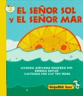 Stock image for El senor sol y el senor mar / Mr. Sun and Mr. Sea (Djame Leer, No 3) (Spanish Edition) for sale by SecondSale