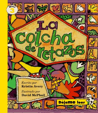 9780673363039: Crazy Quilt, Spanish, La Colcha de Retazos, Let Me Read Series, Trade Binding