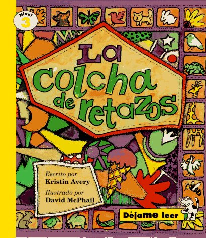 Stock image for La colcha de retazos / the Crazy Quilt (Let Me Read) for sale by Front Cover Books