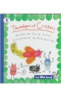 Beispielbild fr Thumbprint Critters, Stage 1, Let Me Read Series zum Verkauf von Better World Books