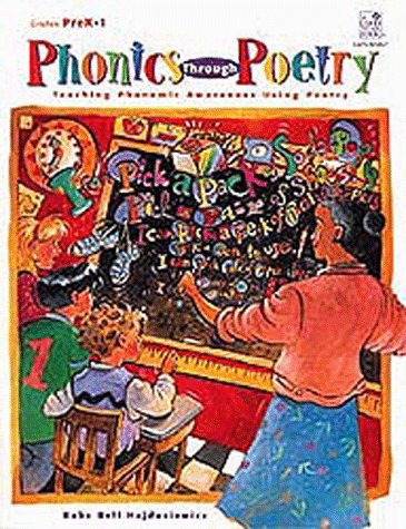 Beispielbild fr Phonics Through Poetry: Teaching Phonemic Awareness Using Poetry, PreK-1 zum Verkauf von Ergodebooks