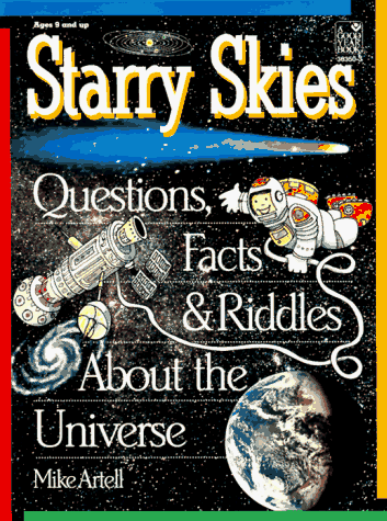 9780673363503: Starry Skies: Questions, Facts, & Riddles About the Universe (Good Year Book)