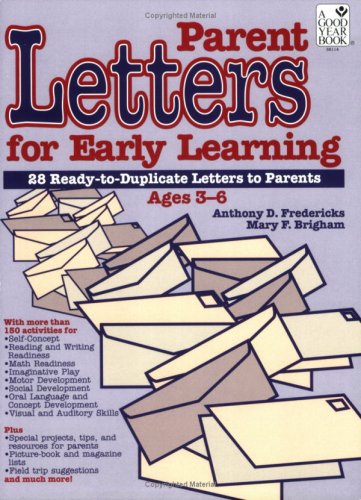 Parent Letters for Early Learning (9780673381149) by Fredericks, Anthony D.; Brigham, Mary F.