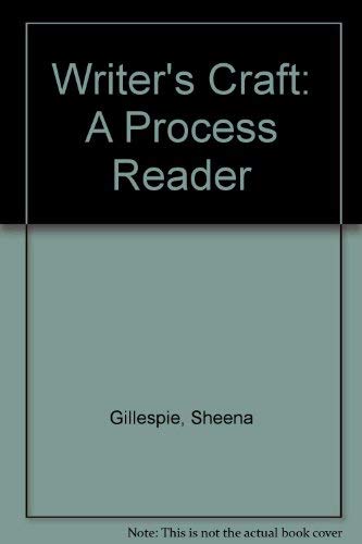 Stock image for The Writer's Craft: A Process Reader for sale by HPB-Red