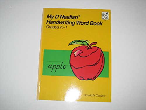 Stock image for MY D'NEALIAN HANDWRITING WORD BOOK, KINDERGARTEN THROUGH GRADE 1 for sale by SecondSale