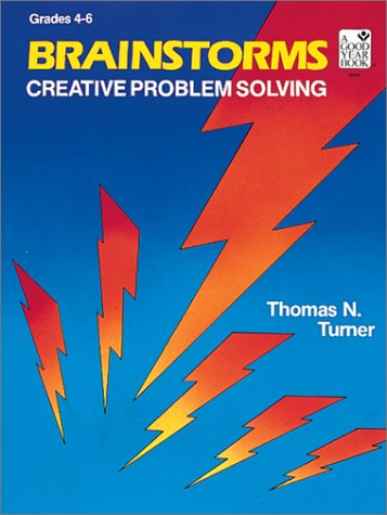Stock image for Brainstorms : Creative Problem Solving, Grades 4-6 for sale by Better World Books