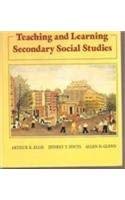 Teaching and Learning Secondary Social Studies (9780673385994) by Ellis, Arthur K.; Fouts, Jeffrey T.; Glenn, Allen D.