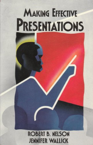 Imagen de archivo de Making Effective Presentations (Scott, Foresman Applications in Management Series) a la venta por Wonder Book