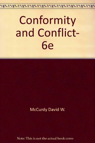 Beispielbild fr Conformity and Conflict, 6e zum Verkauf von Redux Books