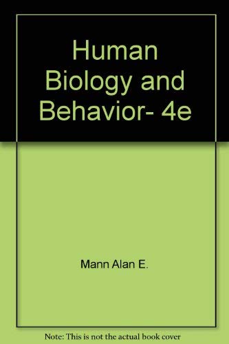 Stock image for Human Biology and Behavior, 4e for sale by HPB-Red