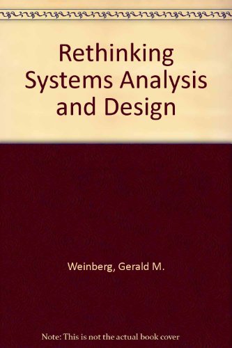 9780673390776: Rethinking Systems Analysis and Design