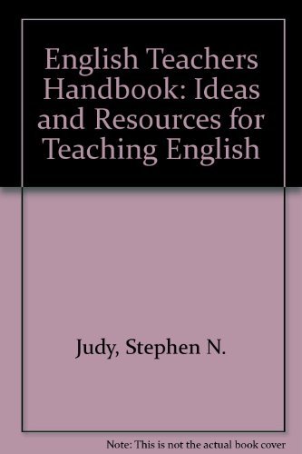 Stock image for English Teachers Handbook : Ideas and Resources for Teaching English for sale by Lighthouse Books and Gifts