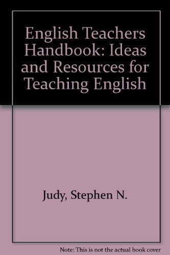 9780673391612: English Teachers Handbook: Ideas and Resources for Teaching English