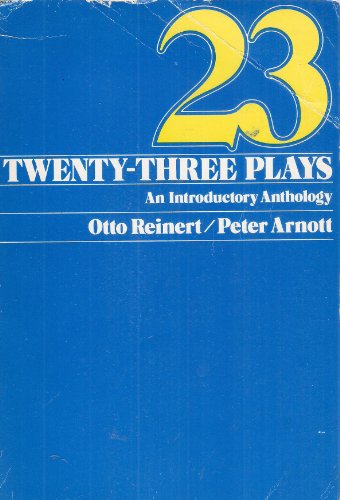 Stock image for Twenty-Three Plays: An Introductory Anthology for sale by ThriftBooks-Dallas