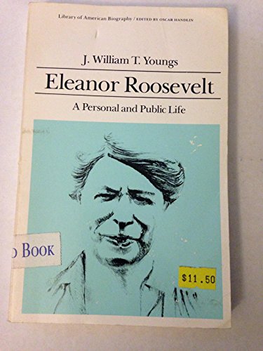 Beispielbild fr Eleanor Roosevelt: A Personal and Public Life zum Verkauf von ThriftBooks-Atlanta