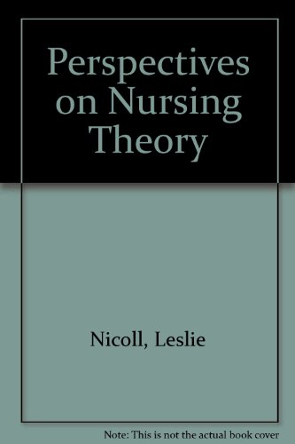 Stock image for Perspectives on Nursing Theory for sale by HPB-Red