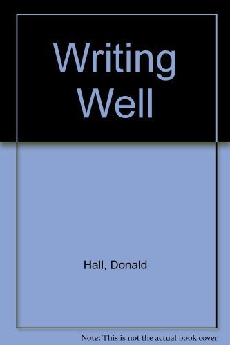 9780673397232: Writing Well