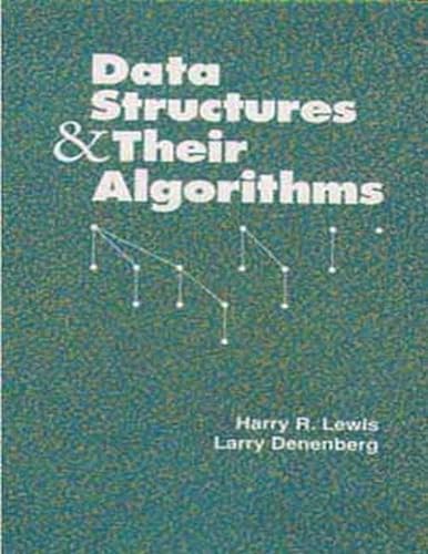Beispielbild fr Data Structures and Their Algorithms zum Verkauf von SecondSale