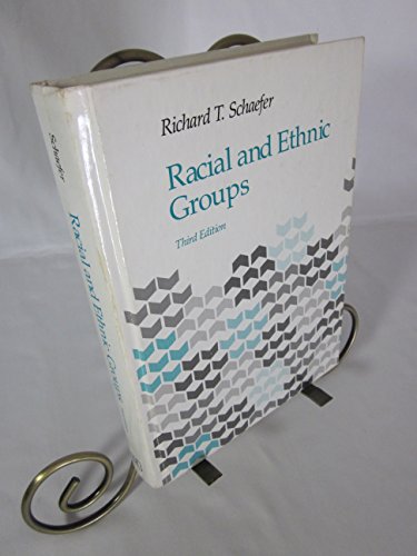 Imagen de archivo de Racial and Ethnic Groups, 3rd Edition a la venta por HPB-Red