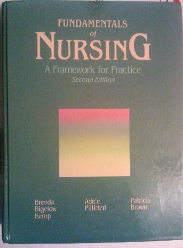 Stock image for Fundamentals of Nursing: A Framework for Practice for sale by dsmbooks
