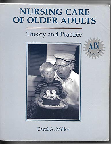Beispielbild fr Nursing Care of Older Adults: Theory and Practice zum Verkauf von Wonder Book