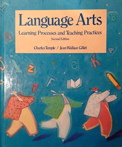 Beispielbild fr Language Arts: Learning Processes and Teaching Practices by Temple, Charles. zum Verkauf von Cheryl's Books