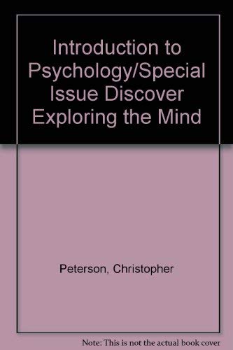 Imagen de archivo de Introduction to Psychology/Special Issue Discover Exploring the Mind a la venta por Ergodebooks
