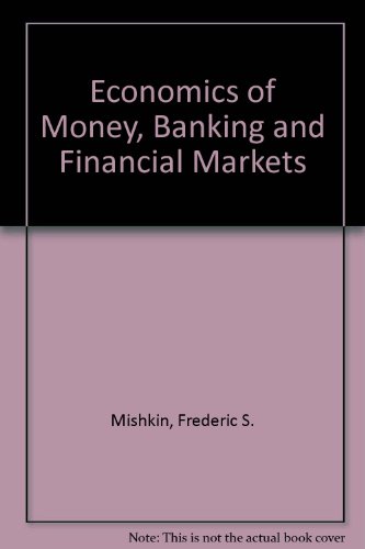 Stock image for Economics : Money Banking and Financial Marketing for sale by Better World Books