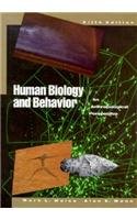 Stock image for Human Biology and Behavior: An Anthropological Perspective for sale by HPB-Red