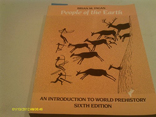 9780673399083: People of the Earth: Introduction to World Prehistory