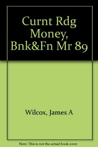 Stock image for Current Readings on Money, Banking, and Financial Markets 1990 for sale by More Than Words
