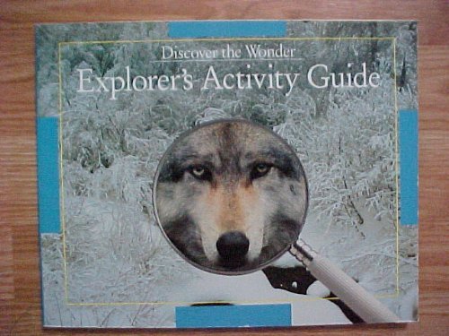 Imagen de archivo de Scott Foresman Discover The Wonder Explorer's Activity Guide Gr 6 (Scott Foresman Science) a la venta por Wonder Book