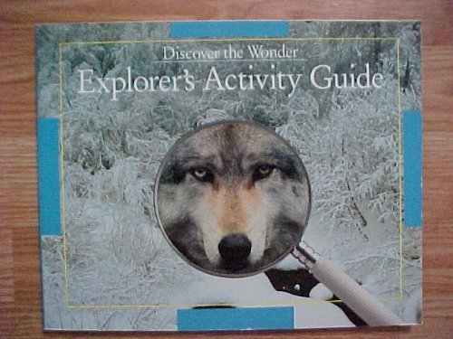 Stock image for Scott Foresman Discover The Wonder Explorer's Activity Guide Gr 6 (Scott Foresman Science) for sale by Wonder Book