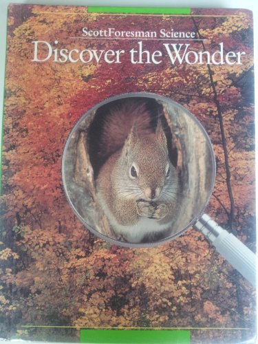 9780673427526: Scott Foresman Science: Discover the Wonder (Grade 2)